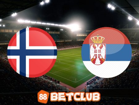 Soi kèo nhà cái Bet188: Na Uy vs Serbia – 01h45 – 28/09/2022